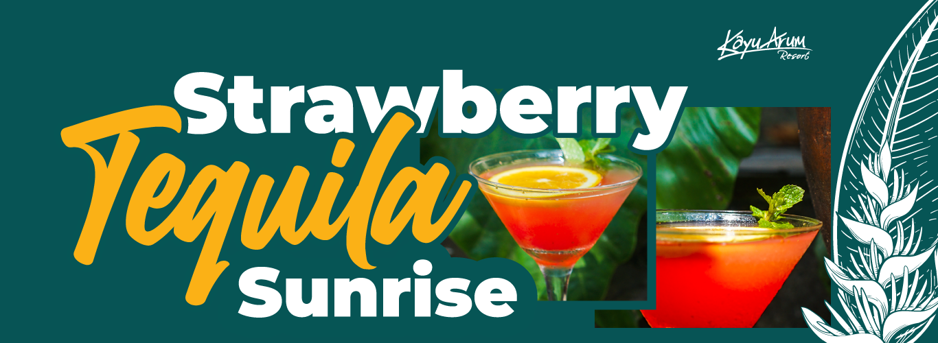 Strawberry Tequila Sunrise, ashoka terrace coffee and bar